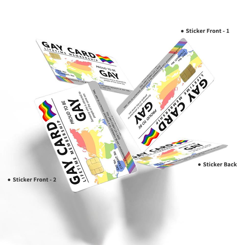 Gay Card Lifetime Membership Credit Card Skin - Proud and Durable LGBTQ+ Card Cover